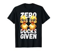 Zero Ducks Given Funny Cute Duck Pun Design Value Graphic T-Shirt
