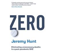 Zero: Eliminating unnecessary deaths in a post-pandemic NHS