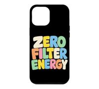 Zero Filter Energy Retro Sassy Quote Graphic Bold Text Words Case for iPhone 12 Pro Max