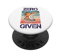 Zero Fox Given Fox Funny Sayings Gifts Gift Idea PopSockets Swappable PopGrip