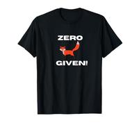 Zero Fox Given T-Shirt