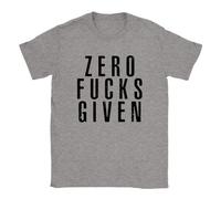 Zero Fucks Given Mens T-Shirt Funny Rude Offensive Dad Gift Uncle Funny Rude Offensive Dad Gift Uncle Sports Grey