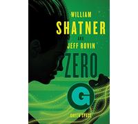 Zero-G: Green Space: Volume 2 (Samuel Lord Series, The)