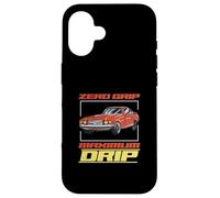 Zero Grip Maximum Drip Drifting Vehicle A Drag Racer Drifter Case for iPhone 16