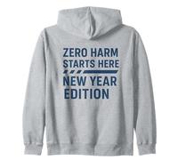 Zero Harm Starts Here - New Year Edition | Safety Awareness Zip Hoodie