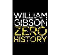 Zero History, Gibson, William, Paperback