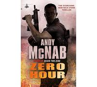 Zero Hour: (Nick Stone Thriller 13) by Andy McNab (English) Paperback Book
