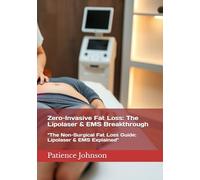 Zero-Invasive Fat Loss: The Lipolaser & EMS Breakthrough: "The Non-Surgical Fat Loss Guide: Lipolaser & EMS Explained"