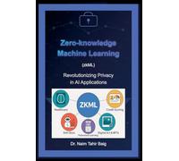 Zero-Knowledge Machine Learning (zkML): Revolutionizing Privacy in AI Applications