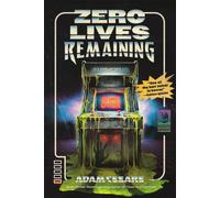 Zero Lives Remaining