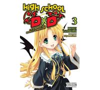 Zero Miyama - High School DxD, Vol. 3 (light novel): Excalibur of the Moonlit Schoolyard Volume 3 (HIGH SCHOOL DXD LIGHT NOVEL SC)