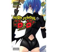 Zero Miyama - High School DxD, Vol. 6 (light novel): Holy Behind the Gymnasium Volume 6 (HIGH SCHOOL DXD LIGHT NOVEL SC)