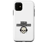 Zero Motivation Funny Relatable Mood Design Case for iPhone 11
