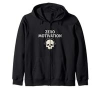 Zero Motivation Funny Relatable Mood Design Zip Hoodie