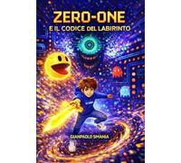 Zero-One: Il codice del labirinto