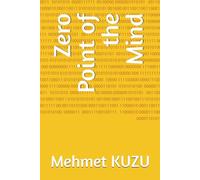 Zero Point of the Mind