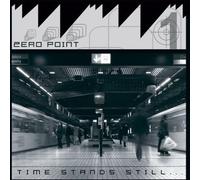 Zero Point - Time Stands Still