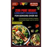 ZERO POINT WEIGHT LOSS DIET COOKBOOK FOR SENIORS OVER 40