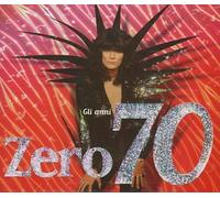 Zéro Renato - Gli Anni 70
