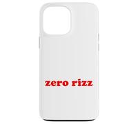 Zero Rizz Funny Meme Case for iPhone 13 Pro Max