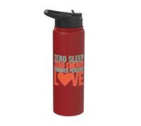 Zero Sleep Zero Energy Hundred Percent Love Mom Stainless Steel Insulated Water Bottle