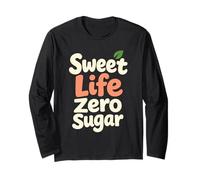 Zero Sugar Lifestyle Keto Low Carb Glucose Control Long Sleeve T-Shirt