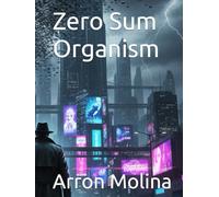 Zero Sum Organism