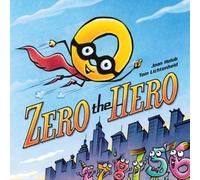Zero the Hero Hardback Book Joan Holub Multi One Size