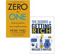 Zero to One Notes on Start Ups, Science of Getting Rich Wallace 2 Books Set
