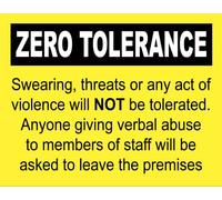 Zero Tolerance Abuse Towards Staff Warning Notice Sign Self Adhesive Gloss Sticker 160mm x 125mm V4
