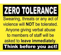 Zero Tolerance Abuse Towards Staff Warning Notice Sign Self Adhesive Gloss Sticker 160mm x 125mm V6
