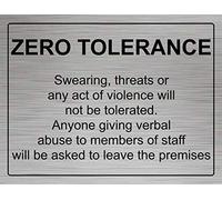 Zero Tolerance Abuse Violence Notice Sign Aluminium Adhesive (15cm x 10cm, Brushed Silver)