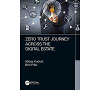 Zero Trust Journey Across the Digital Estate