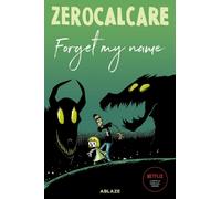 Zerocalcare's Forget My Name