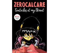 Zerocalcare's Tentacles At My Throat