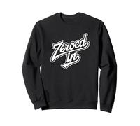 Zeroed In Precision for Veterans and Focused Professionals Sweatshirt