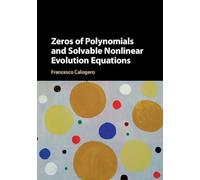 Zeros of Polynomials and Solvable Nonlinear Evolution Equations