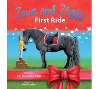 Zeus and Ziggy: First Ride