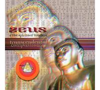 Zeus+the Spiritual Traders - Transcendental Compassion