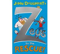 Zeus to the Rescue!: 2 (Zeus, 2)
