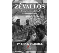 Zévallos,: les larmes de sang