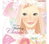 ZEXY PRESENTS WEDDING CLASSICS(2CD)