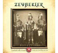 Zeybekler - Zeybekler - Best of Zeybeks - Turkish Folk Music