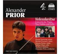 Zhang Xiao Ming; Michael Province; Simone Preston; Nathan Chan; Northern Sinfonia; Alexander Prior - Alexander Prior Velesslavitsa Concerto for piano, two violins and cello The World's Greatest Musical Prodigies