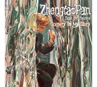 Zhengtao Pan - Scenery in My Story [Vinyl LP] [VINYL]
