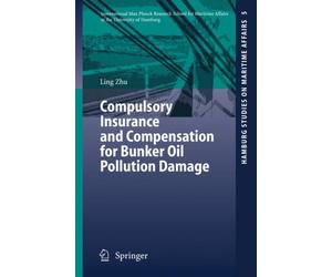 Zhu - Compulsory Insurance and Compensation for Bunker Oil Pollution D - X555z