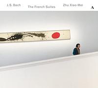 Zhu Xiao-Mei - J. S. Bach: The French Suites, BWV 812-817