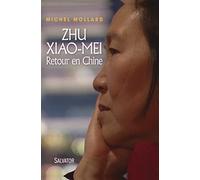 Zhu Xiao Mei: Retour en chine