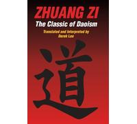 Zhuang Zi: The Classic of Daoism