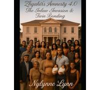 Zhyahir's Amnesty 4.0 "The Inlaw Invasion & Twin Bonding" (Zhyahir's Amnesty Mini Series)